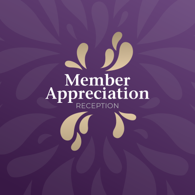 Member Appreciation Reception