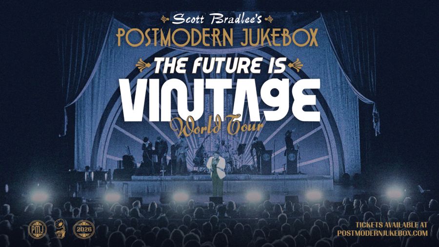 Scott Bradlee’s Postmodern Jukebox: The Future is Vintage World Tour
